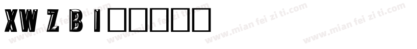 XW Zar Bold Italic字体转换